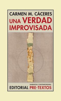 UNA VERDAD IMPROVISADA.PRE TEXTOS