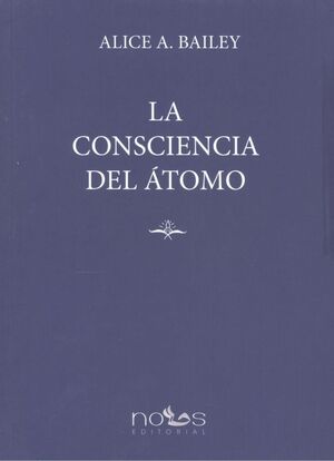 LA CONSCIENCIA DEL ÁTOMO.NOUS