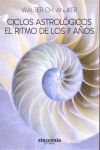 CICLOS ASTROLOGICOS.EL RITMO DE LOS 7 AÑOS