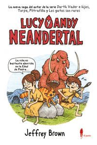 LUCY & NEAL NEANDERTAL