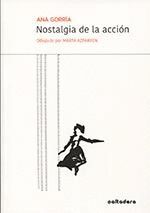 NOSTALGIA DE LA ACCION