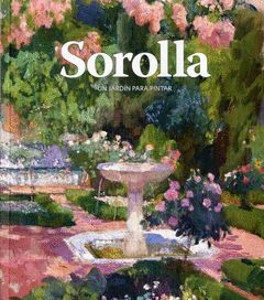 SOROLLA UN JARDIN PARA PINTAR