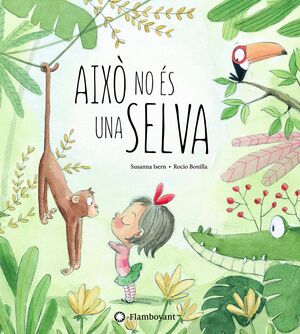 AIXO NO ES UNA SELVA