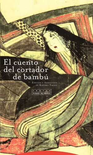 EL CUENTO DEL CORTADOR DE BAMBÚ