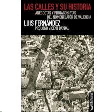 LAS CALLES Y SU HISTORIA