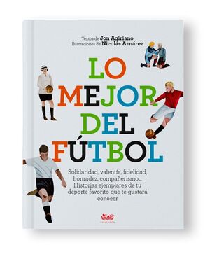 LO MEJOR DEL FUTBOL.A FIN DE CUENTOS