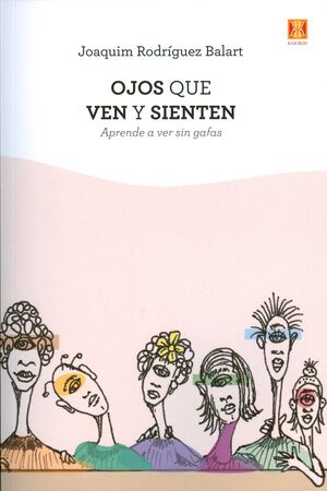 OJOS QUE VEN Y SIENTEN.KAICRON