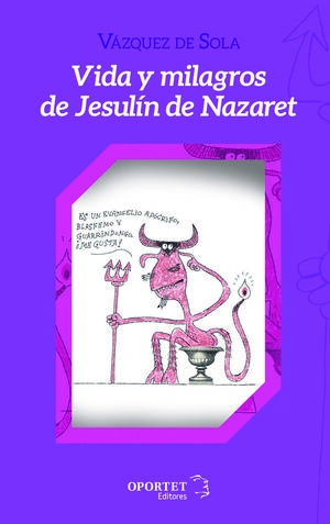 VIDA Y MILAGROS DE JESULIN DE NAZARET