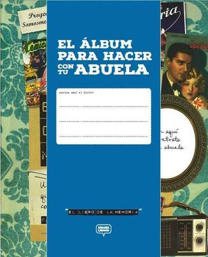 EL LIBRO DE LA MEMORIA DE LA ABUELA