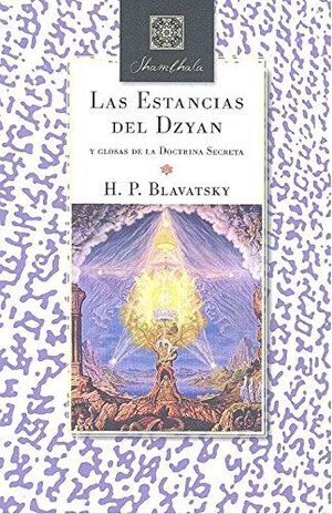 ESTANCIAS DEL DZYAN,LAS