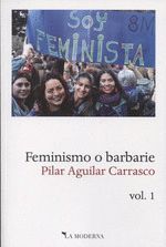 FEMINISMO O BARBARIE