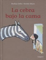 LA CEBRA BAJO LA CAMA
