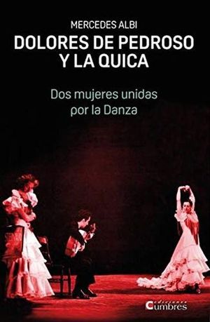DOLORES DE PEDROSO Y LA QUICA.CUMBRES