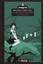 BIBLIOTECA STUDIO GHIBLI 02. LA PRINCESA MONONOKE