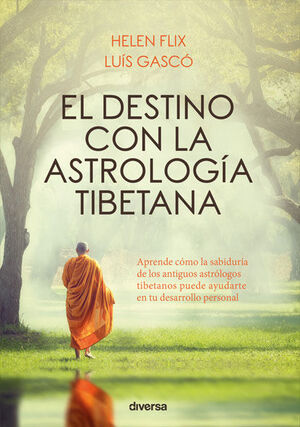 EL DESTINO CON LA ASTROLOGIA TIBETANA