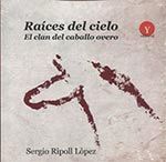 RAICES DEL CIELO