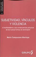 SUBJETIVIDAD VINCULOS Y VIOLENCIA