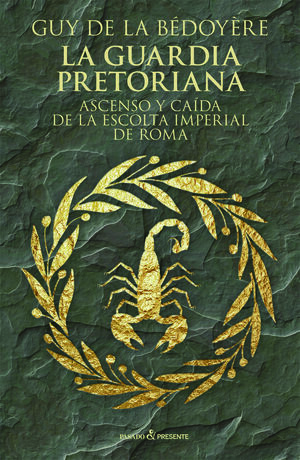 GUARDIA PRETORIANA,LA