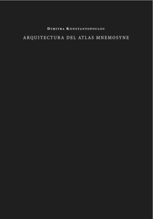 ARQUITECTURA DEL ATLAS MNEMOSYNE