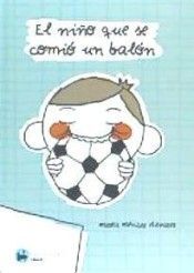 EL NIÑO QUE SE COMIO UN BALON