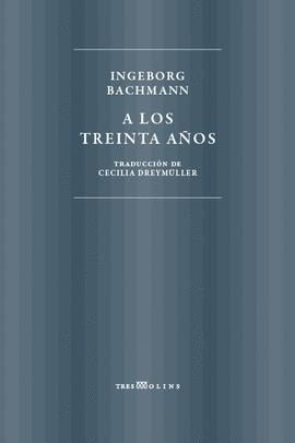 A LOS TREINTA AÑOS