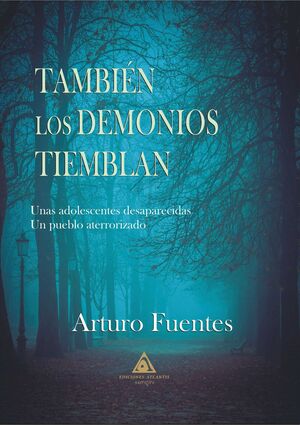 TAMBIEN LOS DEMONIOS TIEMBLAN.ATLANTIS