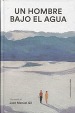 UN HOMBRE BAJO EL AGUA