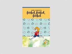 MARÍA TERREMOTO-4. FUTBOL, FUTBOL, FUTBOL