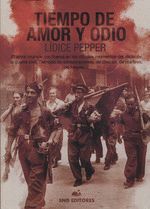 TIEMPOS DE AMOR Y DE ODIO