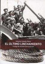 EL ULTIMO LINCHAMIENTO