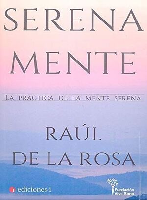 SERENA MENTE.EDICIONES I