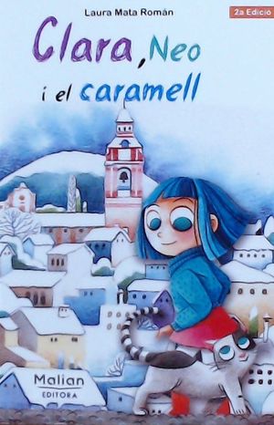 CLARA, NEO I EL CARAMELL