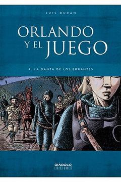 ORLANDO Y EL JUEGO 4 LA DANZA DE LOS ERRANTES