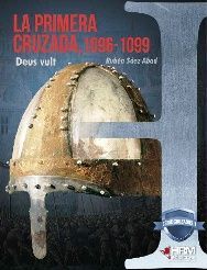 PRIMERA CRUZADA, 1096-1099,LA.HRM-RUST