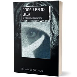 DONDE LA PIEL NO LLEGA