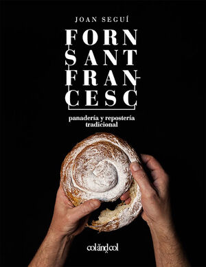 FORN SANT FRANCESC. PANADERÍA Y REPOSTERÍA TRADICIONAL