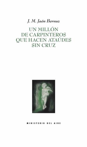 UN MILLON DE CARPINTEROS QUE HACEN ATAUDES SIN CRUZ.LA PALMA