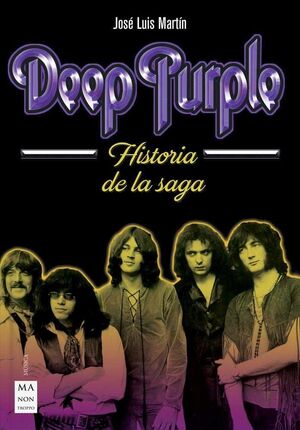 DEEP PURPLE HISTORIA DE LA SAGA