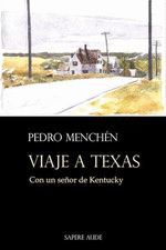 VIAJE A TEXAS. CON UN SEÑOR DE KENTUCKY
