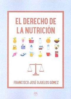 EL DERECHO DE LA NUTRICION