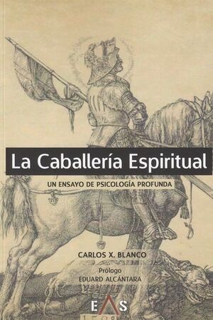 LA CABALLERÍA ESPIRITUAL