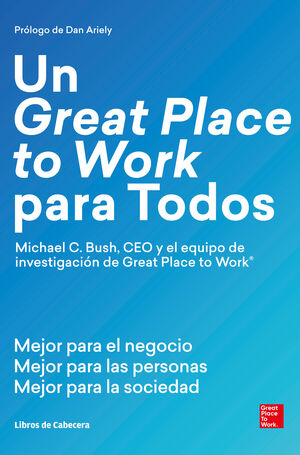 UN GREAT PLACE TO WORK PARA TODOS
