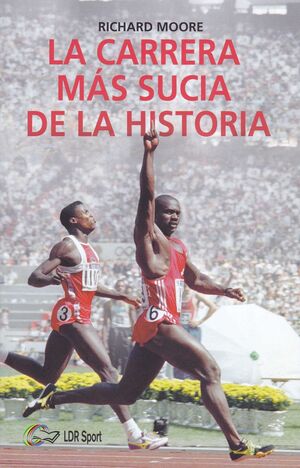 LA CARRERA MAS SUCIA DE LA HISTORIA