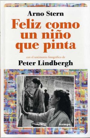 FELIZ COMO UN NIÑO QUE PINTA.TRAMPA