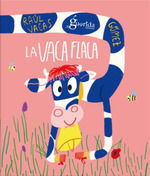 LA VACA FLACA