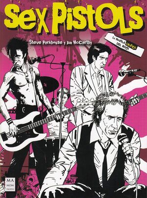 SEX PISTOLS LA NOVELA GRAFICA