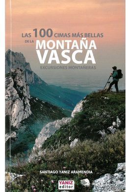 LAS 100 CIMAS MAS BELLAS DE LA MONTAÑA VASCA