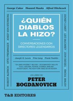 ¿QUIÉN DIABLOS LA HIZO?