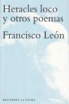 HERACLES LOCO Y OTROS POEMAS