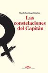 CONSTELACIONES DEL CAPITÁN, LAS. EDICIONES LA PALMA. RUST